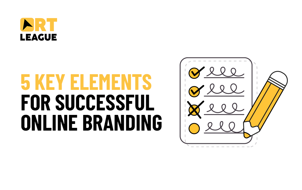 5 KEY ELEMENTS FOR SUCCESSFUL ONLINE BRANDING